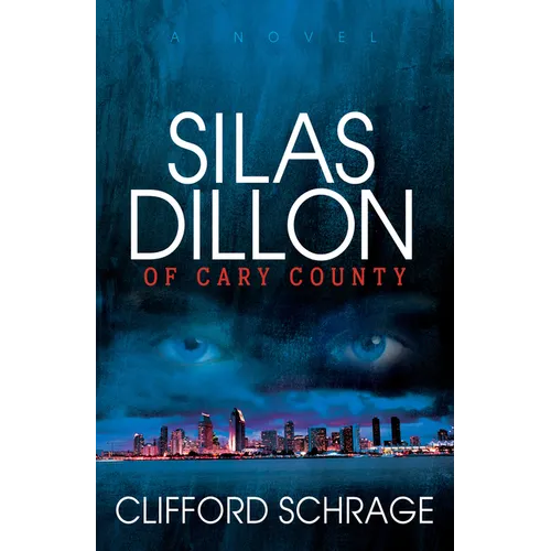 Silas Dillon of Cary County - Paperback