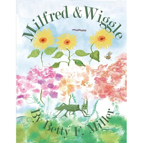 Milfred & Wiggle - Paperback