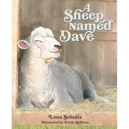A Sheep Named Dave - Hardcover
