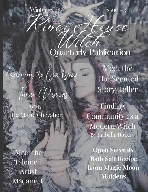 River House Witch Quarterly Publications: Winter 2022: Issue #3 - Paperback