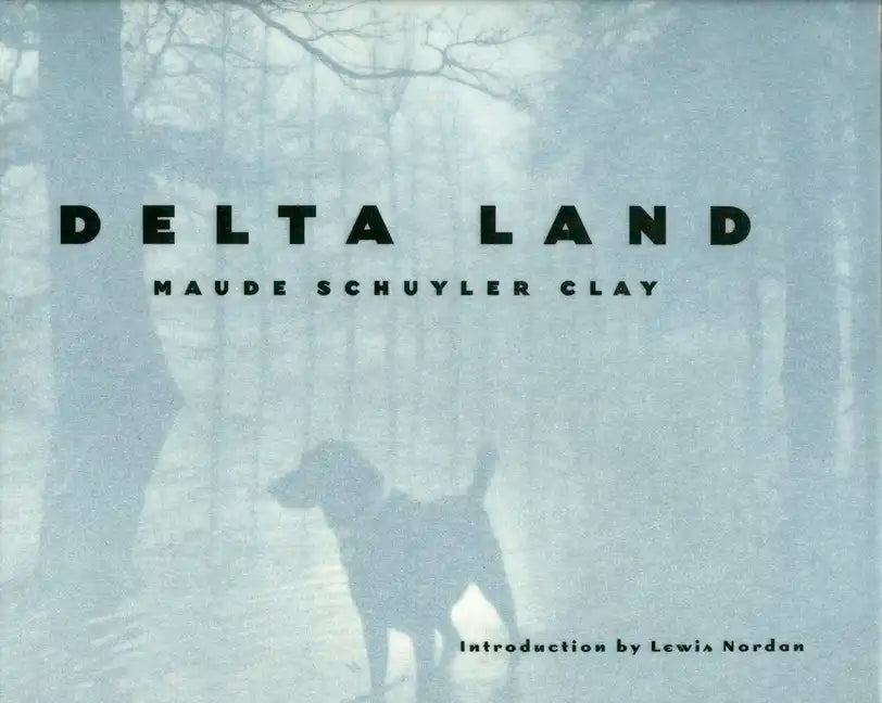 Delta Land - Hardcover