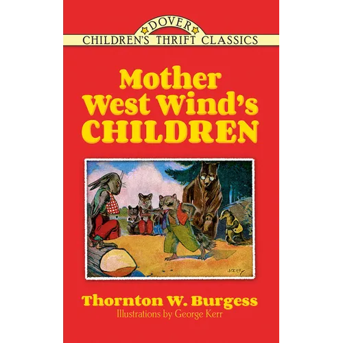 Mother West Wind's Children - Paperback