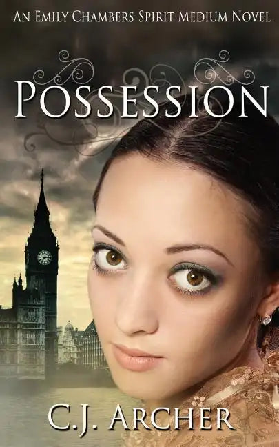 Possession: An Emily Chambers Spirit Medium Novel - Paperback