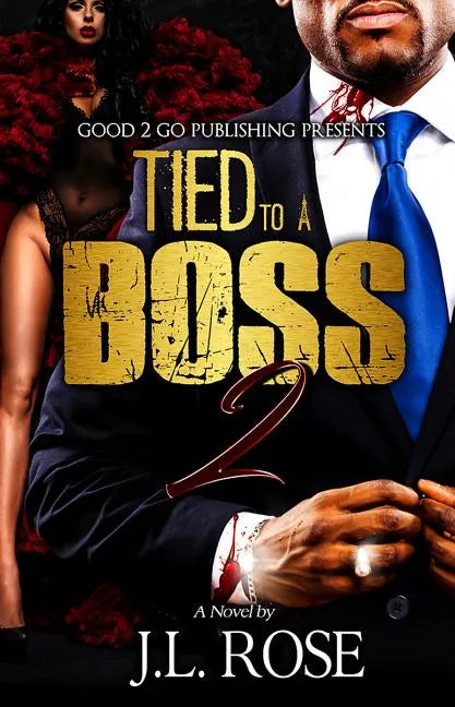 Tied to a Boss 2 - Paperback