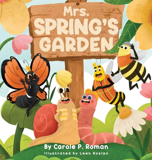 Mrs. Spring's Garden - Hardcover