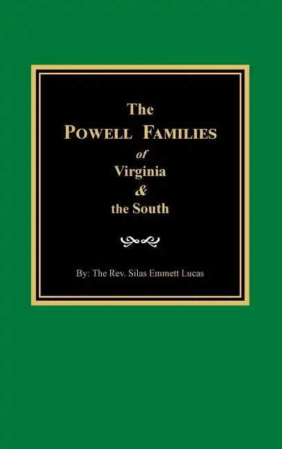 The Powells of Virginia and the South - Hardcover