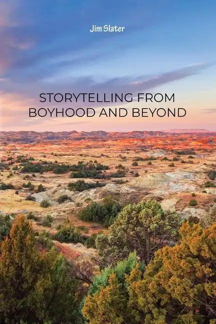 Storytelling from Boyhood and Beyond - Paperback