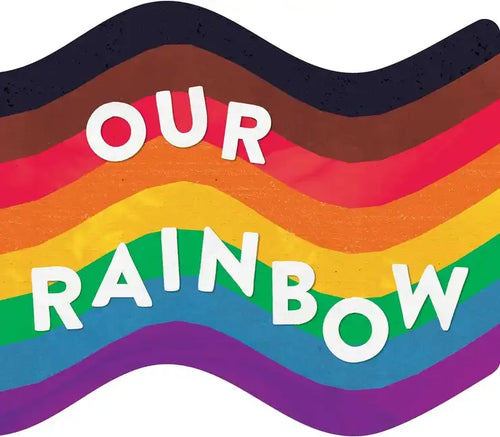 Our Rainbow - Board Book