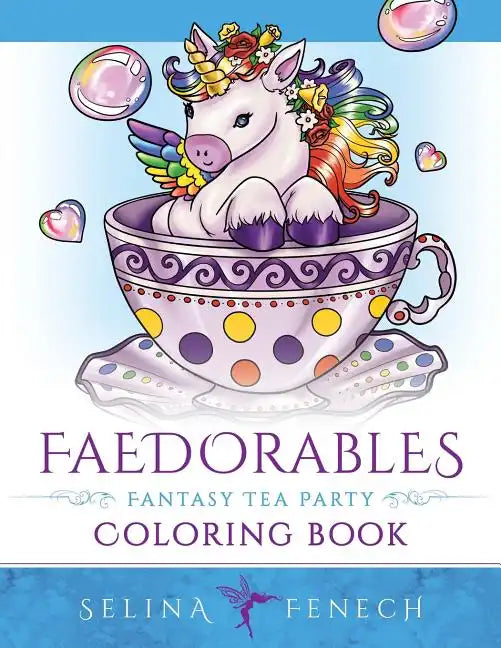 Faedorables Fantasy Tea Party - Paperback