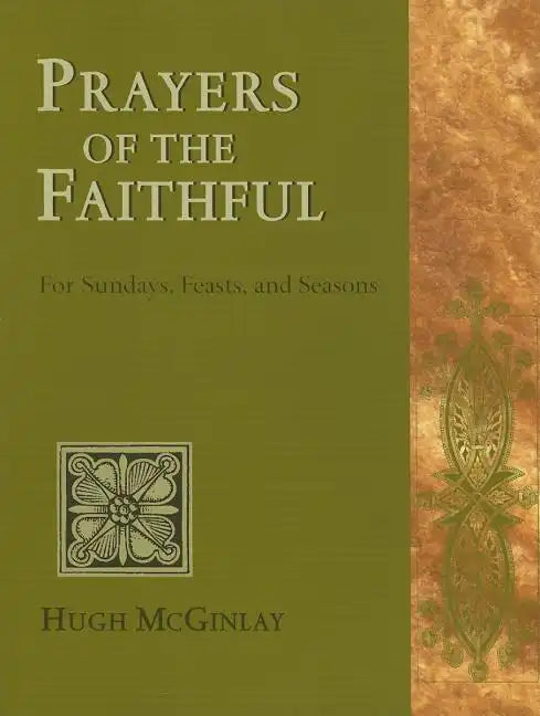 Prayers of the Faithful: For Sundays, Feasts, and Seasons - Paperback