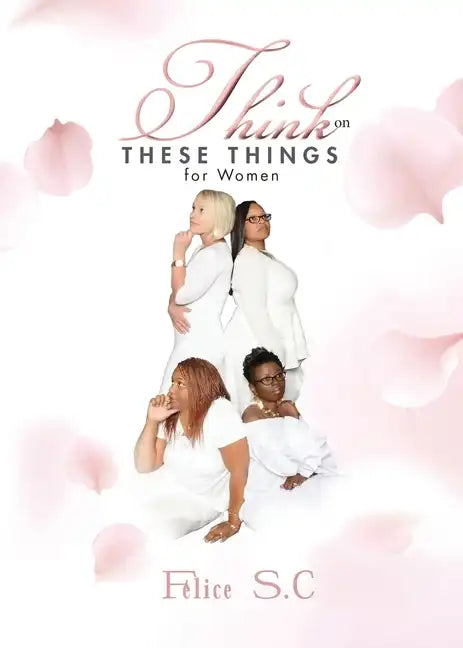 Think On These things for Women - Paperback