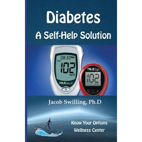 Diabetes: A Self-Help Solution - Paperback