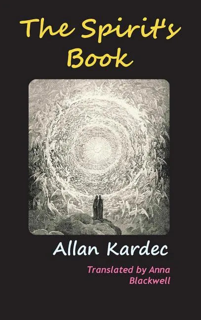 The Spirits' Book - Hardcover