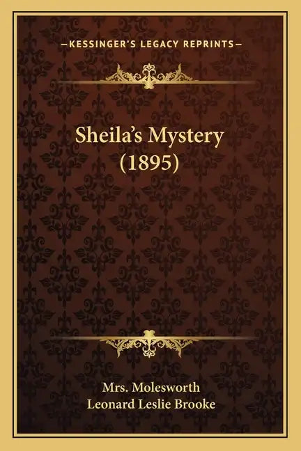 Sheila's Mystery (1895) - Paperback