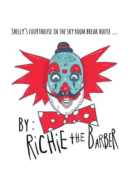 Shelly's Courthouse in the Sky Room Breakhouse - Hardcover