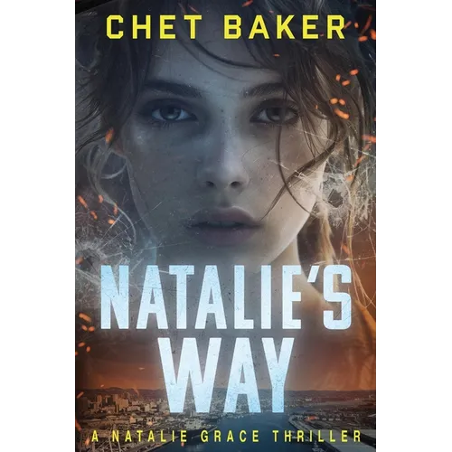 Natalie's Way: A Natalie Grace Thriller - Paperback