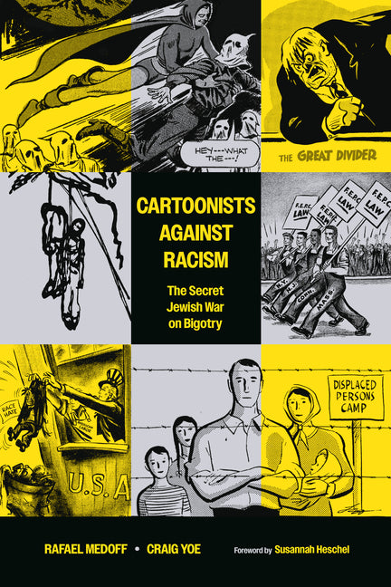 Cartoonists Against Racism: The Secret Jewish War on Bigotry - Paperback