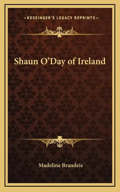 Shaun O'Day of Ireland - Hardcover