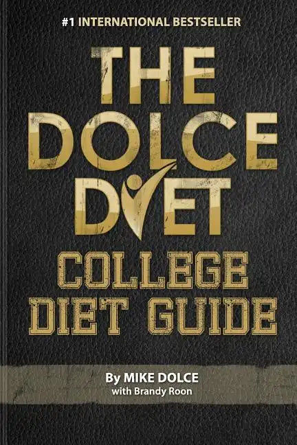 The Dolce Diet: College Diet Guide - Paperback