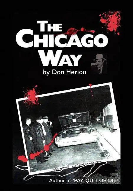 The Chicago Way - Hardcover