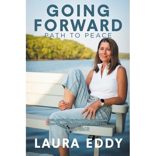 Going Forward: Path to Peace - Paperback