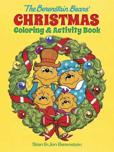 The Berenstain Bears' Christmas Coloring and Activity Book - Paperback