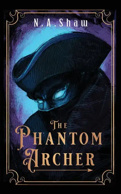 The Phantom Archer - Paperback