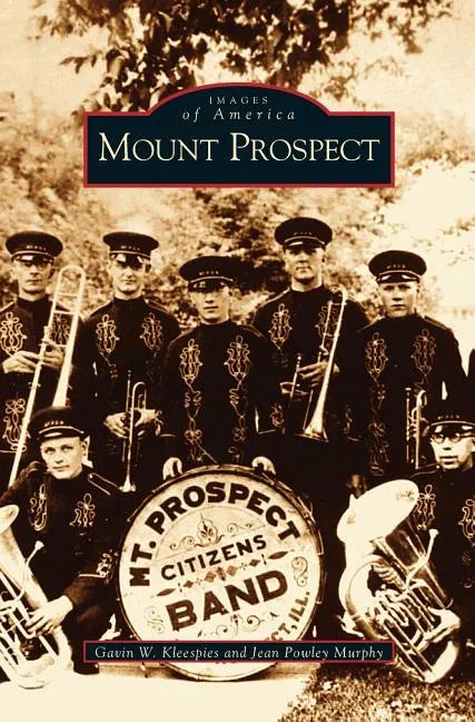 Mount Prospect - Hardcover