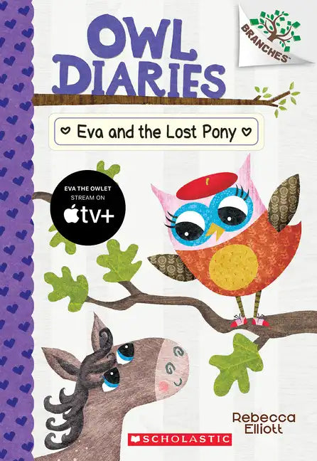 Eva and the Lost Pony: A Branches Book (Owl Diaries #8): Volume 8 - Paperback