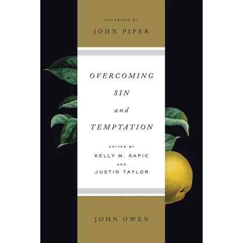 Overcoming Sin and Temptation (Redesign) - Paperback