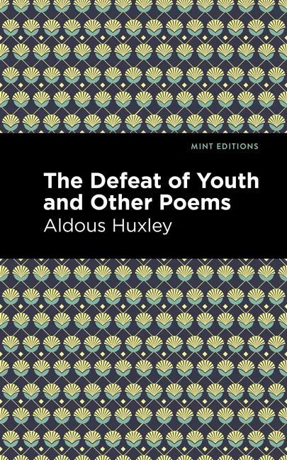 The Defeat of Youth and Other Poems - Paperback