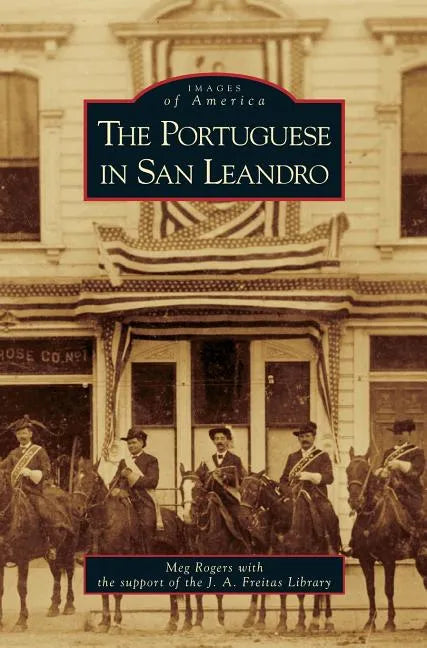 Portuguese in San Leandro - Hardcover