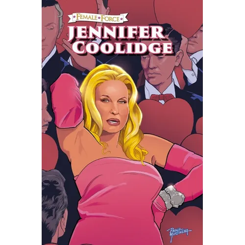 Female Force: Jennifer Coolidge - Hardcover