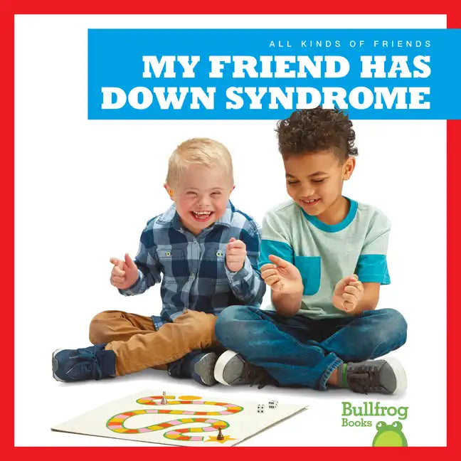 My Friend Has Down Syndrome - Paperback