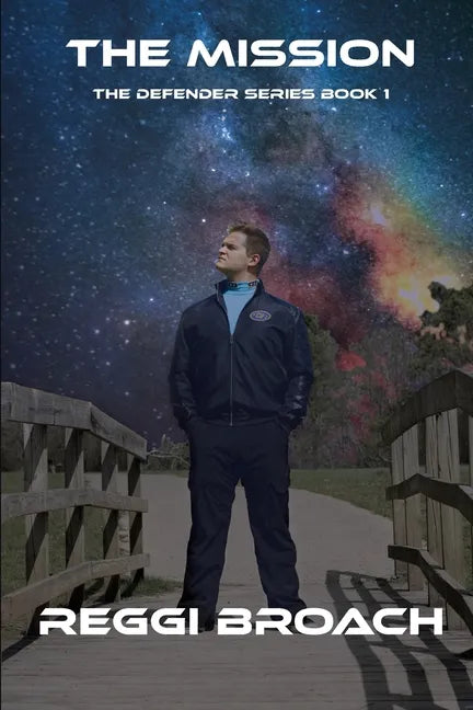 The Mission: Defender Series Book 1 - Paperback
