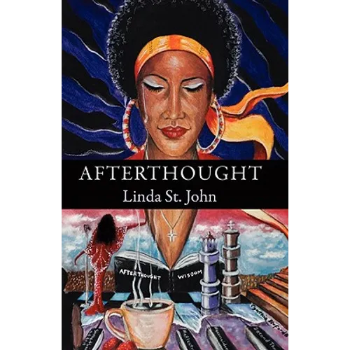 Afterthought: A Collection of Poetry - Paperback