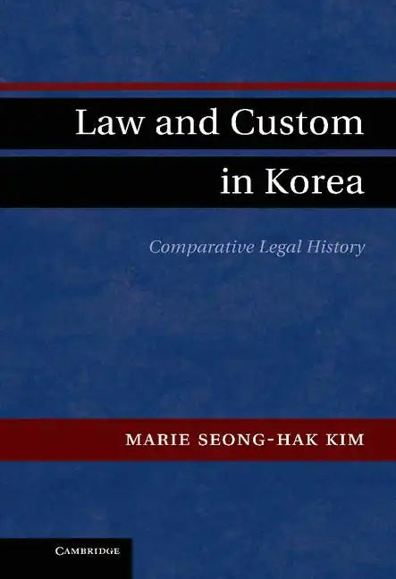 Law and Custom in Korea - Hardcover