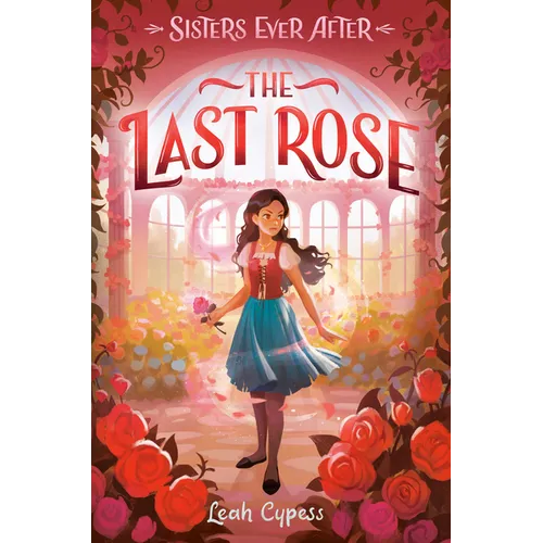 The Last Rose - Hardcover