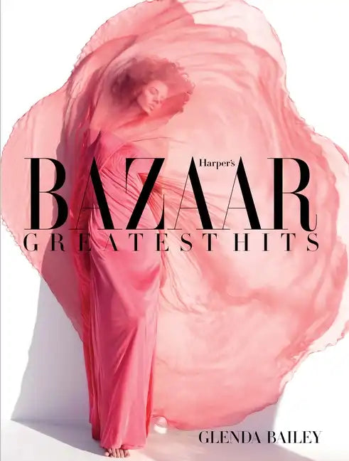 Harper's Bazaar: Greatest Hits - Hardcover
