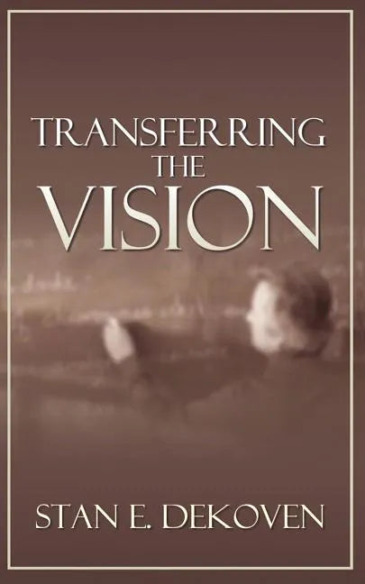 Transferring the Vision - Paperback