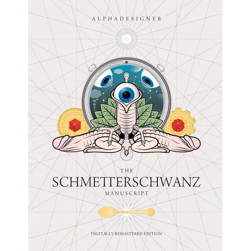 The Schmetterschwanz Manuscript - Paperback