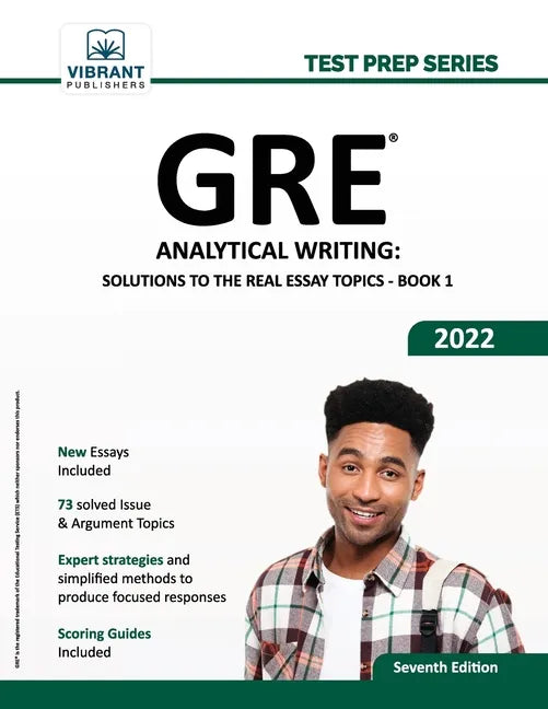 GRE Analytical Writing: Solutions to the Real Essay Topics - Book 1 - Paperback