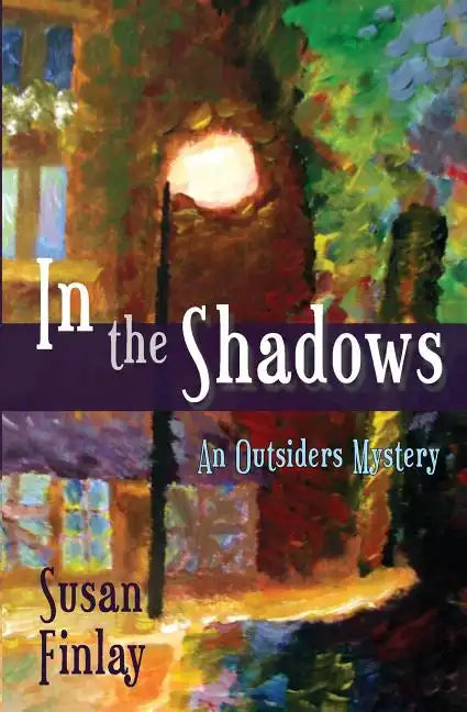 In the Shadows: An Outsiders Mystery - Paperback