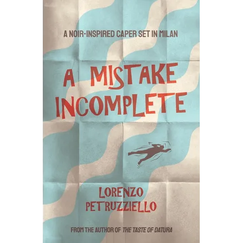 A Mistake Incomplete - Paperback