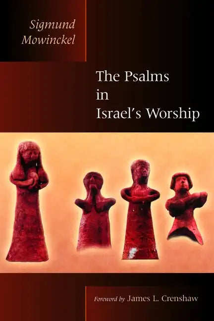 The Psalms in Israel's Worship: Two Volumes in One - Paperback
