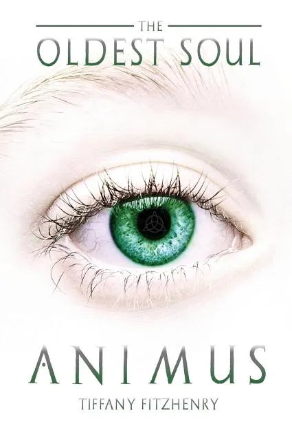The Oldest Soul - Animus - Paperback