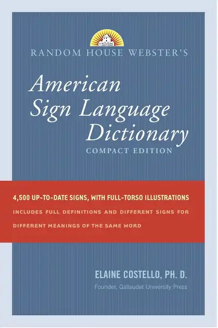 Random House Webster's American Sign Language Dictionary: Compact Edition - Paperback