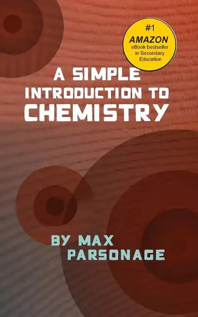 A Simple Introduction to Chemistry - Paperback