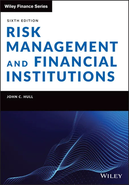 Risk Management and Financial Institutions - Hardcover