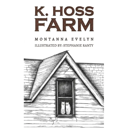 K. Hoss Farm - Paperback